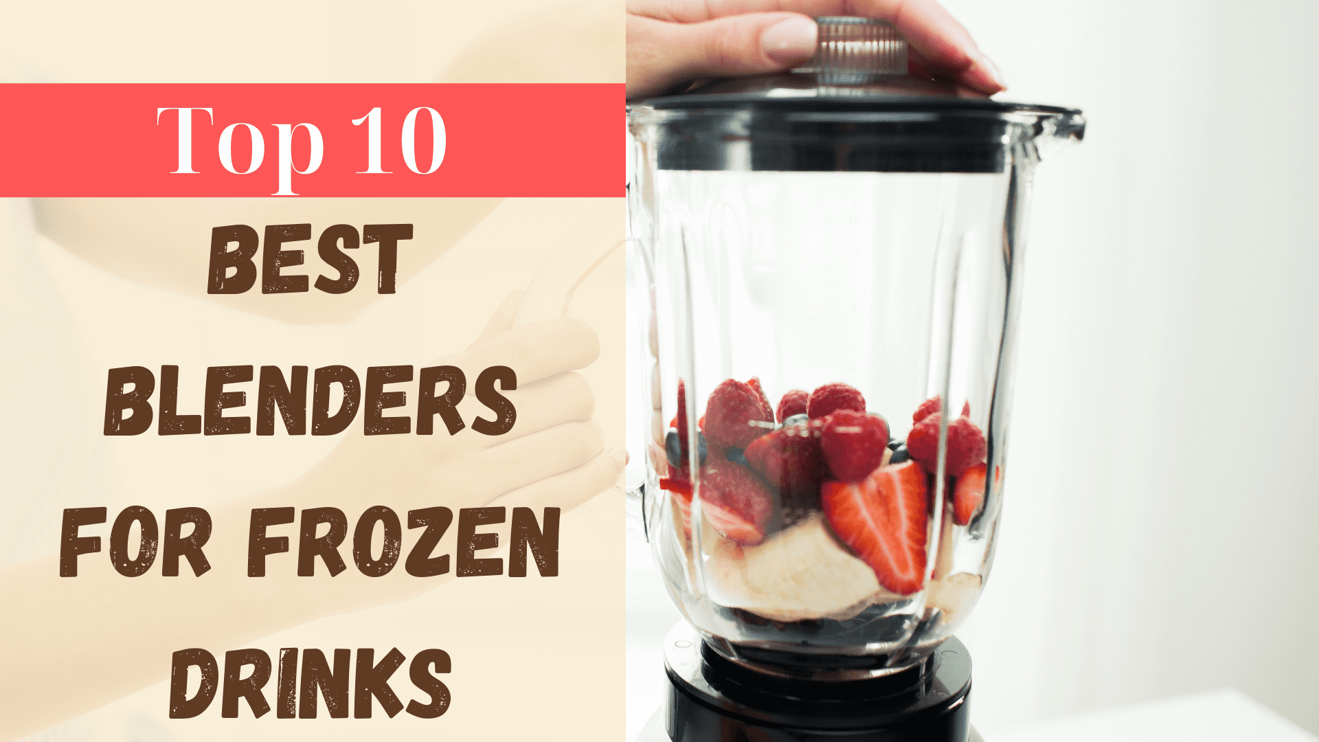 best blenders for frozen drinks