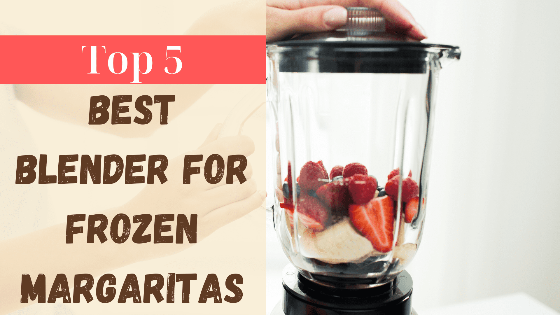 Best blender for frozen margaritas